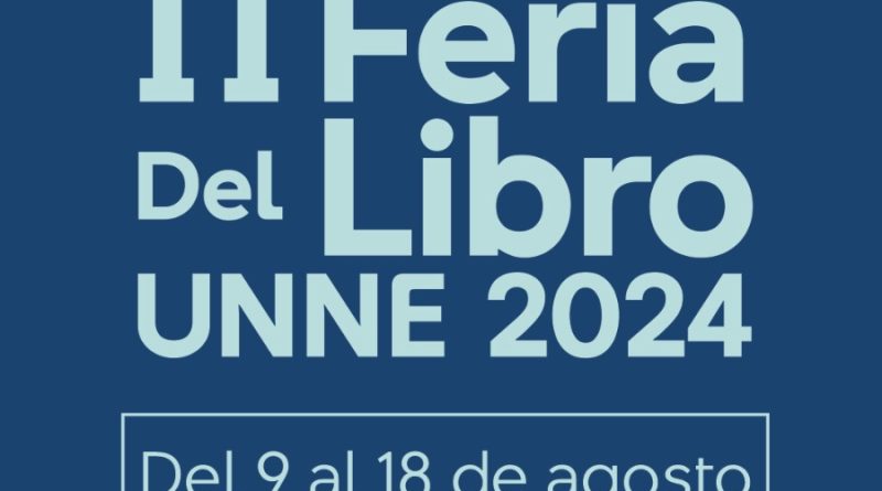 La UNNE lanza la segunda edición de su Feria del Libro