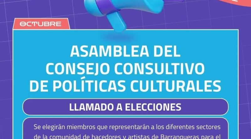 Llaman a elecciones para el Consejo Consultivo de Políticas Culturales de Barranqueras.